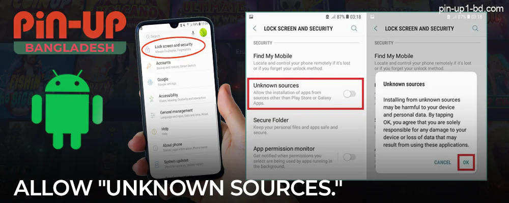 আপনার ফোনের সেটিংসে, অজানা উত্সগুলিকে অ্যাপ ডাউনলোড করার অনুমতি দিন৷ Pin Up